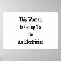 Esta mujer va a ser electricista poster
