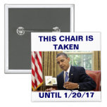 Esta silla se toma hasta 1/20/17 botón de Obama