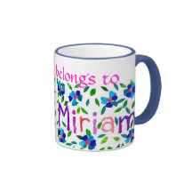 "Esta taza pertenece taza del campanero de Miriam"