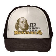 Está todo sobre el Benjamins Gorro