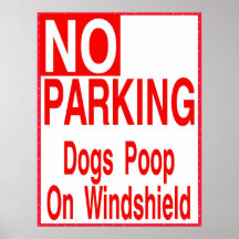 Estacionamiento prohibido, impulso de los perros e poster