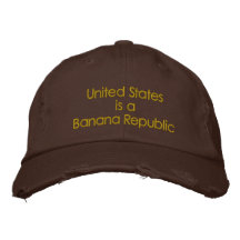 Estados Unidos son una Banana Republic Gorras Bordadas