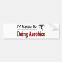 Esté haciendo bastante aeróbicos pegatina de parachoque