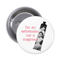 Esthetician no un botón del mago