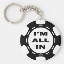 Estoy TODO EN FICHA DE PÓKER Llaveros Personalizados