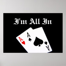 Estoy todo en poster del póker