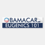 Eugenesia 101 de Obamacare Pegatina De Parachoque
