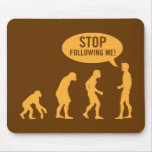 ¡evolución - pare el seguir de mí! alfombrilla de ratones