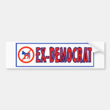 EX-DEMOCRAT ETIQUETA DE PARACHOQUE