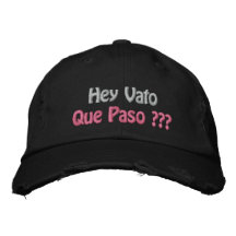 ¿Ey Vato Que Paso??? Gorra De Béisbol