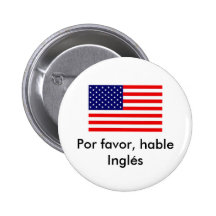 Favor de Por, Inglés hable Pins