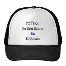Favor de Por ningún EL Oceano del En de Basura de  Gorro De Camionero