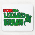 Fear_the_Lizard_Brain Tapetes De Raton