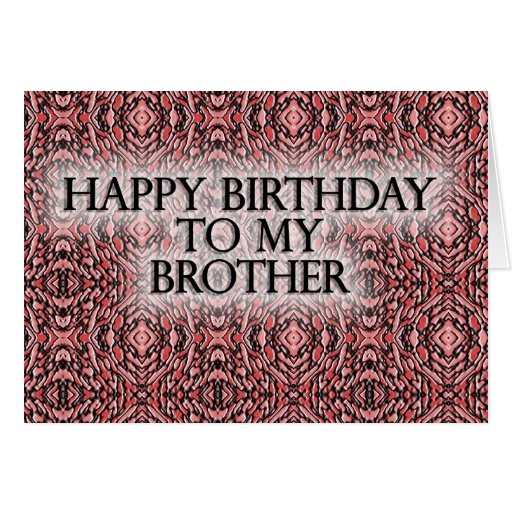 Feliz cumpleaños a mi Brother Felicitacion