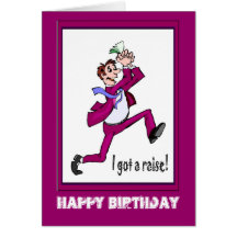 Feliz cumpleaños, conseguí un aumento felicitacion 