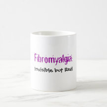Fibromyalgia: , Invisible pero real Tazas