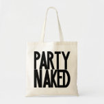Fiesta desnudo bolsas de mano