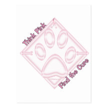 FindtheCure~ThinkPink Postales