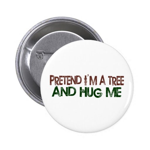 Fínjame son un árbol me abrazan pin