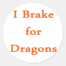 Freno para los dragones anaranjados etiqueta redonda