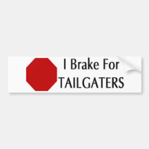 Freno para Tailgaters Pegatina De Parachoque