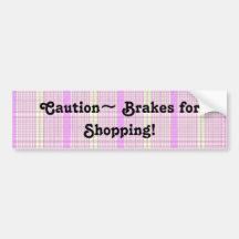 ¡Frenos para hacer compras! Etiqueta De Parachoque