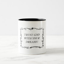 ¡Frontera, DIOS de la CONFIANZA CON SUS SUEÑOS! Tazas