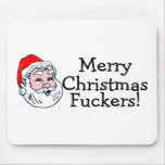 Fuckers de las Felices Navidad Alfombrilla De Raton