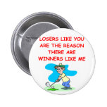 ganadores divertidos y chiste de los perdedores pins