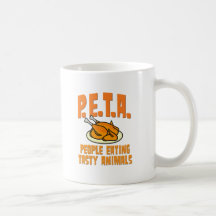 Gente de PETA que come animales sabrosos Tazas