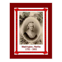 Gente famosa, Martha Washington; 1731-1802 Postales