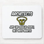 Gente regular de los arquitectos…, solamente más e mousepads