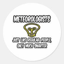 Gente regular de los meteorólogos…, solamente más  etiqueta