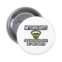 Gente regular de los meteorólogos…, solamente más  pin
