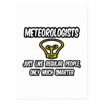 Gente regular de los meteorólogos…, solamente más  tarjeta postal