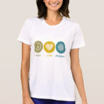 Geografía del amor de la paz camiseta