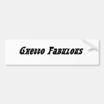 Ghetto fabuloso etiqueta de parachoque