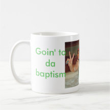 goin al bautismo del tha, Goin al bautismo de DA Taza De Café
