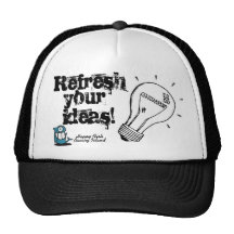 Gorra -Refresh your ideas!