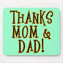 ¡GRACIAS MAMÁ y PAPÁ! Producto de la camiseta o de Tapetes De Ratón