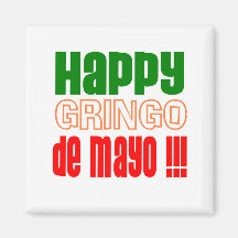 Gringo feliz de Mayo Imán De Frigorífico