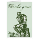 Grün de Denke - Mit Auguste Rodins Denker Felicitación