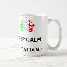 ¡GUARDE LA CALMA que soy ITALIANO!!!! Taza De Café