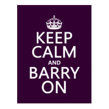 Guarde la calma y a Barry en (cualquier color de f Tarjetas Postales