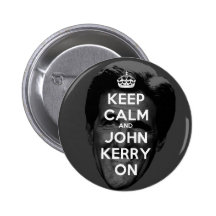Guarde la calma y a John Kerry encendido Pin