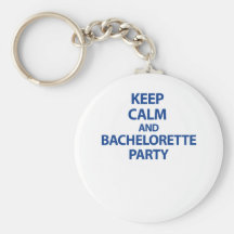 Guarde la calma y al fiesta de Bachelorette Llaveros Personalizados