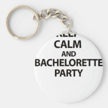 Guarde la calma y al fiesta de Bachelorette Llaveros