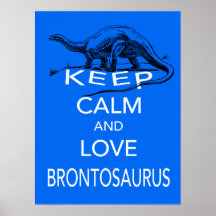 Guarde la calma y ame el poster del dinosaurio del