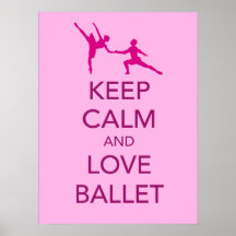 Guarde la calma y ame el poster del regalo del bal