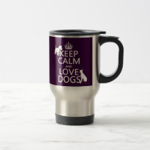 Guarde la calma y ame los perros - todos los color taza de café